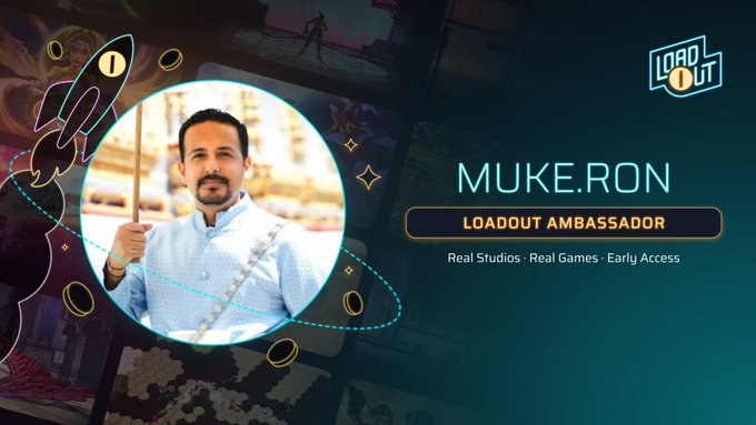 A promotional graphic for LoadoutProtocol features a photo of "MUKE.RON," identified as a "LOADOUT AMBASSADOR" with the tagline "Real Studios · Real Games · Early Access," visually supporting the accompanying announcement of his new ambassador role for the crypto gaming platform.