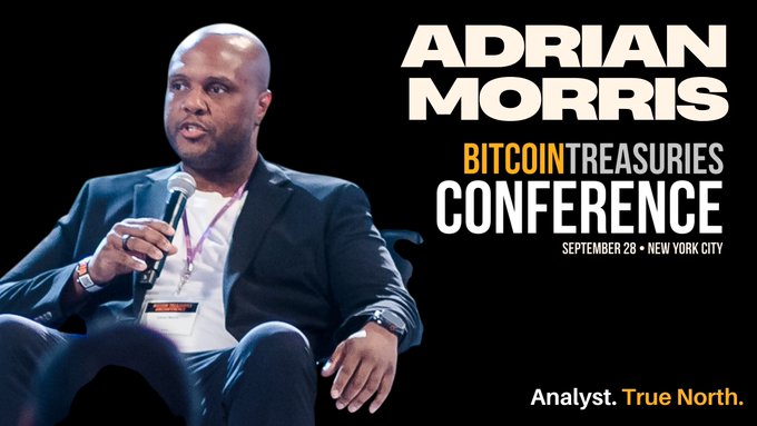 Promotional graphic for the Bitcoin Treasuries Conference featuring Adrian Morris, billed as an 'Analyst. True North.' speaker, scheduled for September 28 in New York City.
