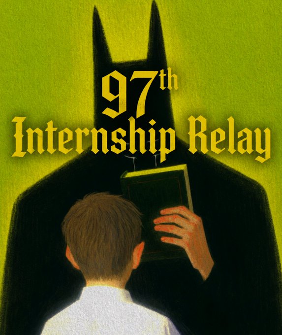 A stylized illustration shows a child from behind reading a green book to a tall, shadowy figure with pointed ears against a yellow-green background, overlaid with the yellow text "97th Internship Relay." The dark, looming figure and the caption "nice nice. more are coming!" together evoke a mysterious or ominous tone, suggesting an ongoing series of eerie, bat-like encounters in these internship-themed artworks.