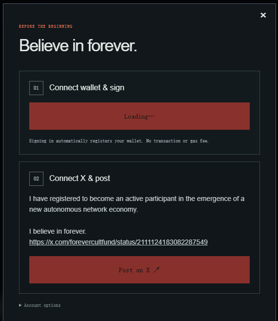 A dark-themed modal titled 'BEFORE THE BEGINNING - Believe in forever.' showing two steps: '01 Connect wallet & sign' (currently Loading...) and '02 Connect X & post' with a pre-written tweet and a 'Post on X' button.