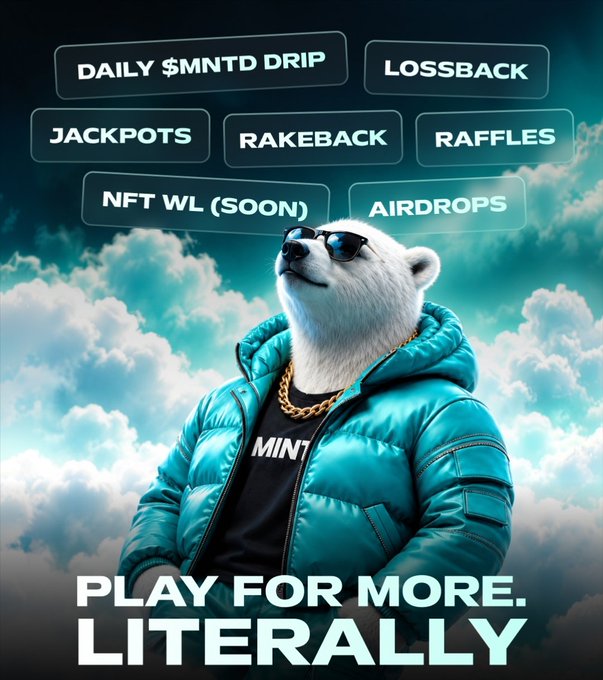 A promotional graphic showing the same polar bear mascot in sunglasses and a teal jacket with cloud background, advertising 'MINT' features including 'DAILY $MNTD DRIP', 'LOSSBACK', 'JACKPOTS', 'RAKEBACK', 'RAFFLES', 'NFT WL (SOON)', 'AIRDROPS' with the text 'PLAY FOR MORE. LITERALLY'.