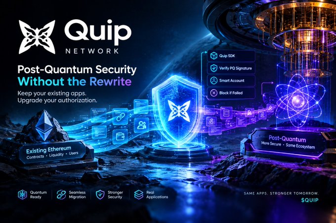 A futuristic promotional graphic for 'Quip Network' advertising 'Post-Quantum Security Without the Rewrite,' highlighting features like Quip SDK, Verify PQ Signature, Smart Account, and Block if Failed, with the tagline 'SAME APPS. STRONGER TOMORROW. $QUIP'.