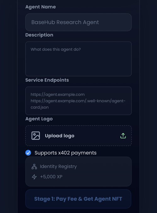 A dark-themed agent registration form for "BaseHub Research Agent" with fields for description, service endpoints, and logo upload, featuring a "Supports x402 payments" checkbox, "+5,000 XP" reward, and a "Stage 1: Pay Fee & Get Agent NFT" button. The image illustrates the early deployment process for AI agents on Base, which the post says is still on Base Sepolia Testnet ahead of the B20 mainnet launch.