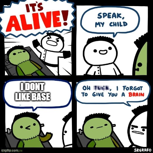 A four-panel comic shows a Frankenstein-like character exclaiming "IT'S ALIVE!" and "SPEAK, MY CHILD" to a green creature on a table, who replies "I DON'T LIKE BASE," prompting the creator to deadpan "OH ****, I FORGOT TO GIVE YOU A BRAIN." The meme humorously mocks someone who dislikes Base (the blockchain) as brainless, tying into the crypto community post about planting trees with $BNKR.
