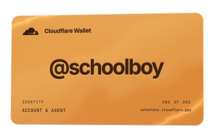 A digital orange "Cloudflare Wallet" identity card displaying the handle "@schoolboy" with the text "ONE OF ONE" and the domain "schoolboy.cloudflare.pay".