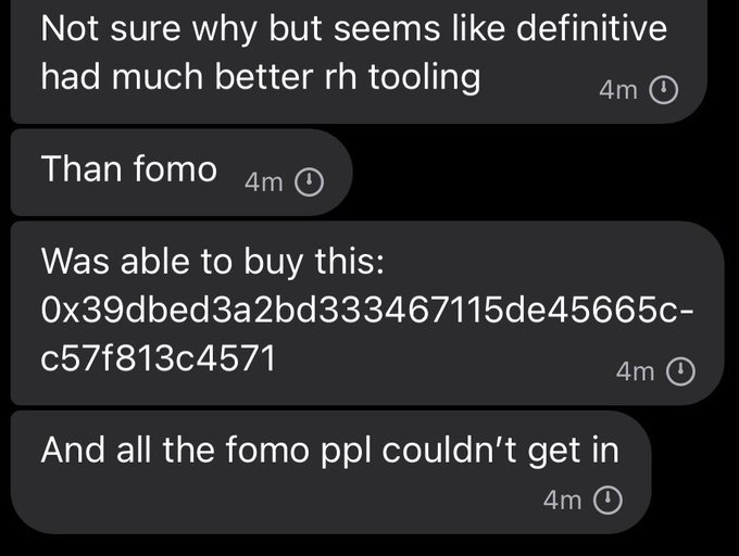 A screenshot of a chat conversation reading: 'Not sure why but seems like definitive had much better rh tooling' / 'Than fomo' / 'Was able to buy this: 0x39dbed3a2bd333467115de45665c-c57f813c4571' / 'And all the fomo ppl couldn't get in.'