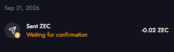 A screenshot of a cryptocurrency transaction dated Sep 21, 2026, showing a 'Sent ZEC' transaction for -0.02 ZEC with a status of 'Waiting for confirmation' on a dark background.