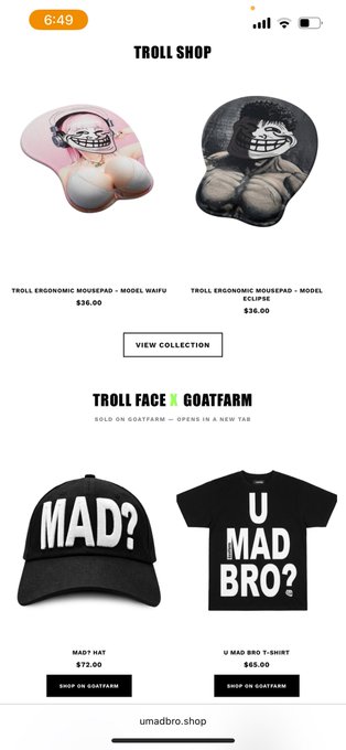 A mobile screenshot of the 'TROLL SHOP' website displaying products like 'TROLL ERGONOMIC MOUSEPAD - MODEL WAIFU' for $36.00, alongside 'MAD?' hat and 'U MAD BRO?' t-shirt from 'TROLL FACE GOATFARM'.