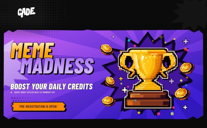 A promotional banner for "Cade's Meme Madness" tournament featuring pixel-art graphics of a golden trophy and coins on a purple background, advertising "BOOST YOUR DAILY CREDITS" and "PRE-REGISTRATION IS OPEN!" with text noting that "CREDIT BOOST APPLIES DAILY AT MIDNIGHT EST." The vibrant design complements the post's excitement about the upcoming $120k prize pool meme tournament with 4 days left until launch.