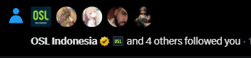 A social media notification showing 'OSL Indonesia 🌻 [OSL Indonesia] and 4 others followed you' with several profile pictures.
