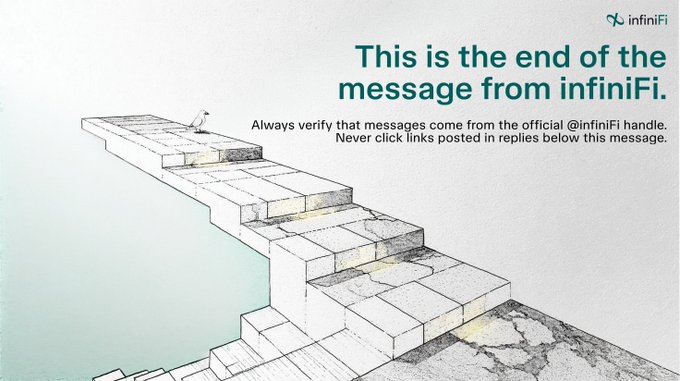 An illustration of stone steps leading down to water features the text 'infiniFi' logo and the message: 'This is the end of the message from infiniFi. Always verify that messages come from the official @infiniFi handle. Never click links posted in replies below this message.'