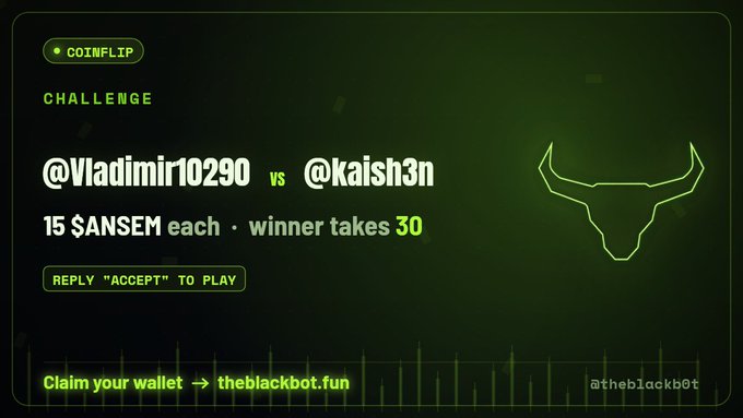 A crypto challenge announcement from @theblackb0t featuring a matchup between @Vladimir10290 and @kaish3n for 15 $ANSEM each, with the winner taking 30. Users are instructed to reply 'ACCEPT' to play, with wallet claims at theblackbot.fun.
