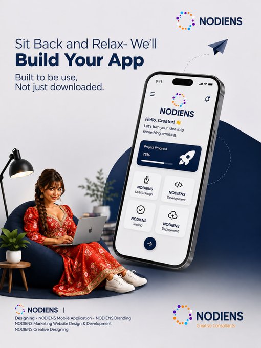 An advertisement for Nodiens featuring a woman in a red dress working on a laptop while relaxing in a chair, with the tagline 'Sit Back and Relax- We'll Build Your App' and a phone mockup showing the Nodiens app interface with project progress at 75%.