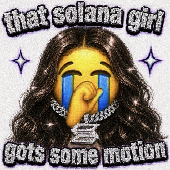 A glittery digital illustration of a crying emoji-girl wearing a diamond-encrusted "S" pendant, framed by the text "that solana girl" above and "got$ some motion" below—directly matching the post's playful prompt to "tag a solana girl who has motion."