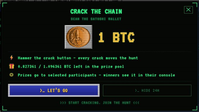 A 'CRACK THE CHAIN' interface shows a 1 BTC prize with instructions to 'SCAN THE SATOSHI WALLET', noting 0.827361/1.096361 BTC remaining.