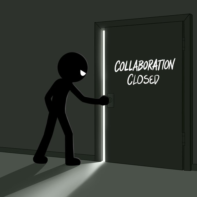 A black stick figure with a white eye stands in a dark room, reaching out to open a door slightly ajar with white light streaming through, labeled "COLLABORATION CLOSED".