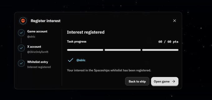 A dark-themed UI modal titled 'Register interest' showing completion of tasks for Game account (@olric), X account (@OlricOnlyforIT), and Whitelist entry (Interest registered), with task progress at 60/60 pts and buttons for 'Back to ship' and 'Open game'.