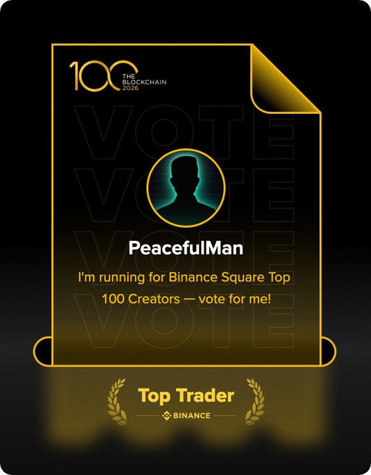 A black and gold voting campaign graphic with a silhouette avatar labeled "PeacefulMan" and text reading "I'm running for Binance Square Top 100 Creators — vote for me!" above a "Top Trader Binance" laurel badge, illustrating the post's announcement about being nominated for the trader category in Binance's 2026 Blockchain 100.