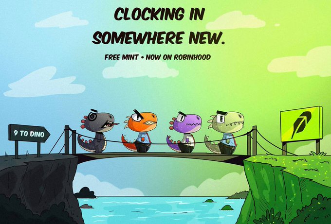 A cartoon illustration shows four dinosaur characters crossing a bridge from a cliff marked "9 TO DINO" toward a Robinhood logo billboard, with text reading "CLOCKING IN SOMEWHERE NEW. FREE MINT • NOW ON ROBINHOOD." The whimsical "migrating dinosaurs" imagery and "9 to Dino" reference playfully hype the free NFT mint announcement from the post.