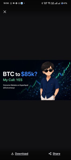 A screenshot from a mobile device showing a promotional image reading 'BTC to $85k? My Call: YES' by Outcome.xyz, featuring an anime-style character with sunglasses against a stock chart background, with download and share options at the bottom.