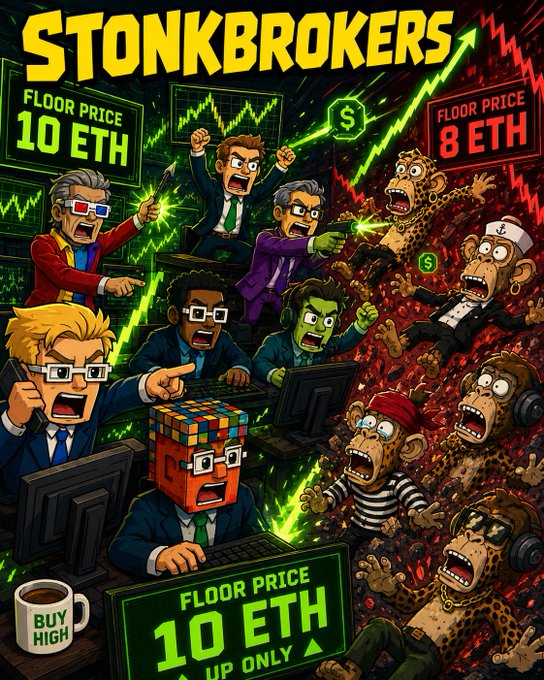 A vibrant cartoon-style illustration titled "STONKBROKERS" depicts aggressive suited traders with pixelated faces battling chaotic figures in suits, surrounded by green and red stock-chart lines and "FLOOR PRICE" displays showing "10 ETH" (Stonkbrokers) versus "8 ETH" (BAYC), along with a "BUY HIGH" coffee mug—visually reinforcing the post's claim that Stonkbrokers has surpassed Bored Ape Yacht Club in floor price while the author continues to hold.