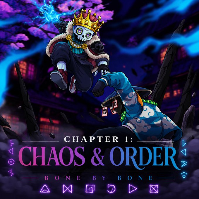 Promotional artwork titled "CHAPTER 1: CHAOS & ORDER - BONE BY BONE" featuring an anime-style skeleton character wearing a crown and royal cape holding a glowing blue orb, while reaching down toward another character.