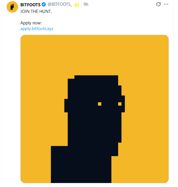 A social media post from BITFOOTS (@BITFOOTS_43) says "JOIN THE HUNT." and "Apply now: apply.bitfoots.xyz" above a minimalist pixel art image.