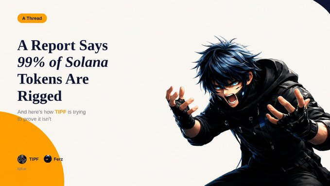 A graphic thumbnail featuring anime-style artwork of a blue-haired character, with text reading 'A Report Says 99% of Solana Tokens Are Rigged' and 'And here's how TIPF is trying to prove it isn't'.