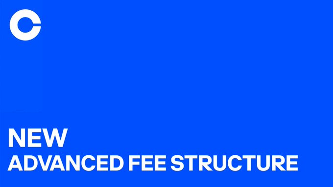 The image features a blue background with the white Coinbase "C" logo in the top-left corner and bold white text at the bottom reading "NEW ADVANCED FEE STRUCTURE." It serves as an announcement graphic highlighting Coinbase's revised Advanced trading fee tiers, including lower entry thresholds and expanded volume calculations.