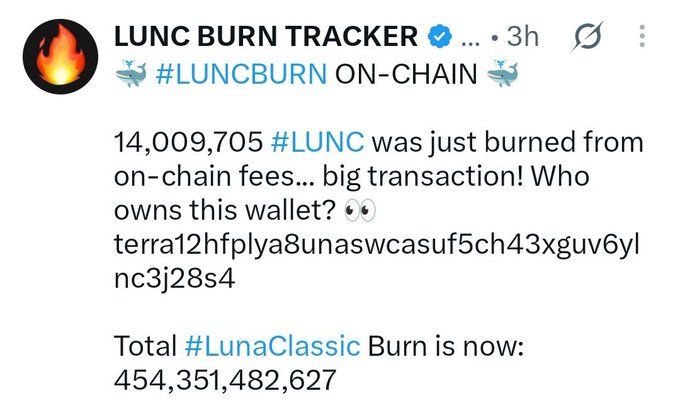A social media post from 'LUNC BURN TRACKER' reporting '#LUNCBURN ON-CHAIN', stating 14,009,705 LUNC was burned and showing the total LunaClassic burn is now 454,351,482,627.