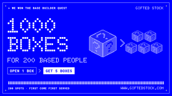 A blue promotional graphic for 'GIFTED STOCK' announcing 'WE WON THE BASE BUILDER QUEST' with '1,000 BOXES FOR 200 BASED PEOPLE' and a '200 SPOTS - FIRST COME FIRST SERVED' offer at www.giftedstock.com.