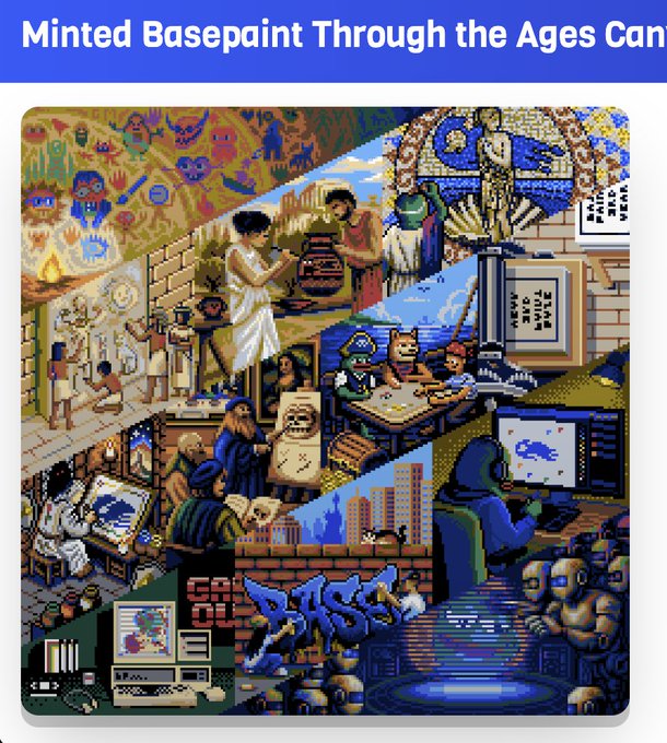 A pixel art image titled "Minted Basepaint Through the Ages Canvas" showing various scenes of art creation through history, from ancient cave paintings to modern digital art, reflecting the collaborative onchain pixel art project on basepaint.xyz. The post promotes a limited 24-hour mint window for canvas #1095 on the Basepaint platform.