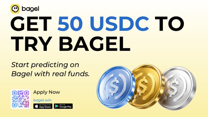 A promotional advertisement for Bagel features the headline "GET 50 USDC TO TRY BAGEL" with the tagline "Start predicting on Bagel with real funds," along with a QR code for applications and app store download buttons. The ad ties directly to the company's launch of an experience fund, offering prediction market users from platforms like Polymarket or PredictFun 50 USDC to try out their new platform.