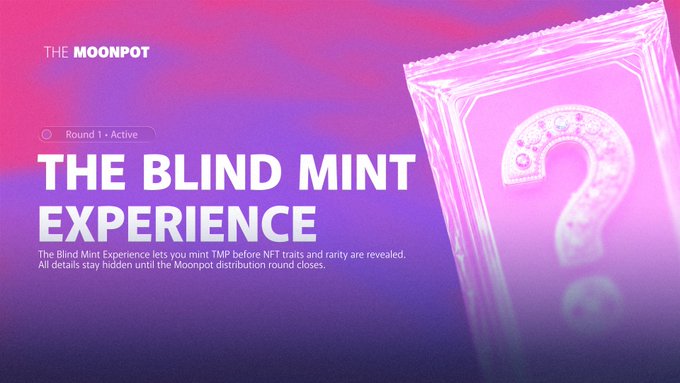 A promotional graphic for "THE MOONPOT" featuring "THE BLIND MINT EXPERIENCE" (Round 1 • Active) against a purple gradient background with a glowing question mark, illustrating how participants mint TMP before NFT traits and rarity tiers are revealed.