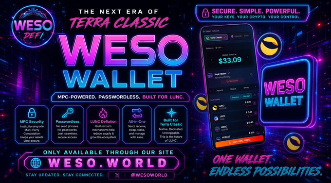 A neon-styled advertisement for the 'WESO WALLET' cryptocurrency product, promoting 'THE NEXT ERA OF TERRA CLASSIC' and highlighting features like 'MPC-POWERED, PASSWORDLESS, BUILT FOR LUNC' available at 'WESO.WORLD'.