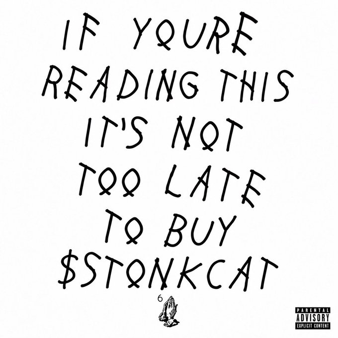 Album cover art with handwritten text reading "IF YOURE READING THIS IT'S NOT TOO LATE TO BUY $TONKCAT" featuring a Parental Advisory Explicit Content label.