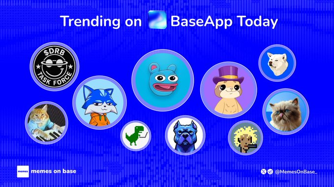 A 'Trending on BaseApp Today' graphic for Memes on Base, showing a collection of circular meme tokens including $DRB, a blue fox, a Pepe-style character, a dog in a top hat, a cat, and a pixel dinosaur.