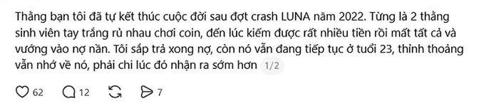 Vietnamese text post about 'Thằng bạn tôi' (my friend) who committed suicide after the 2022 LUNA crypto crash, having invested student loan money in crypto and losing everything, with 62 likes, 12 comments, and 7 reposts.