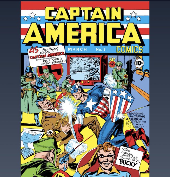 The cover of 'CAPTAIN AMERICA COMICS' issue No. 1 from March shows Captain America punching a Nazi agent, with text '45 thrilling pages of CAPTAIN AMERICA SENSATION OF OUR TIME PLUS OTHER GREAT FEATURES!', 'SMASHING thru CAPTAIN AMERICA CAME FACE TO FACE WITH HITLER!', '10¢', and 'Also CAPTAIN AMERICA'S YOUNG ALLY... BUCKY'.