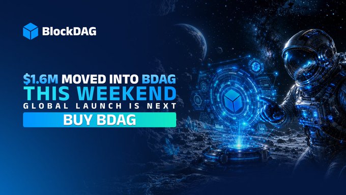 The image is a promotional banner for BlockDAG (BDAG), featuring an astronaut interacting with a glowing blue hexagonal logo against a space backdrop. Bold text announces "$1.6M MOVED INTO BDAG THIS WEEKEND" with "GLOBAL LAUNCH IS NEXT" and a "BUY BDAG" call-to-action button. The banner reinforces the post's message about the massive weekend investment and the urgency to buy before the global launch on September 1.