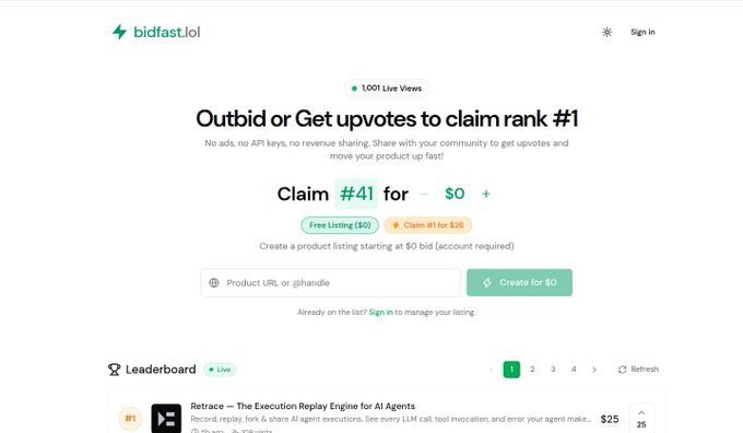 A screenshot of bidfast.lol website showing 'Outbid or Get upvotes to claim rank #1' with 1,001 live views, featuring a leaderboard with Retrace – The Execution Replay Engine for AI Agents listed at #1.