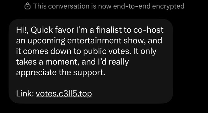 An end-to-end encrypted message asking for votes to co-host an entertainment show, with a suspicious-looking link "votes.c3ll5.top" included.