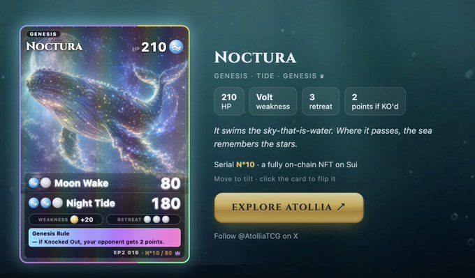A digital trading card titled 'NOCTURA' from the Atollia TCG displays a cosmic whale creature with 210 HP, attacks 'Moon Wake' and 'Night Tide', and is labeled as Serial Nº 10 Genesis NFT on Sui.