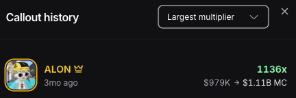 A callout history interface shows a recent entry for user ALON with a 1136x multiplier, indicating a 3-minute callout that grew from $979K to $1.11B MC.