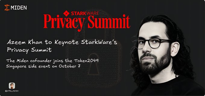 A promotional graphic for the StarkWare Privacy Summit featuring Azeem Khan, with text reading 'Azeem Khan to Keynote StarkWare's Privacy Summit' and noting he is joining the Token2049 Singapore side event on October 7.