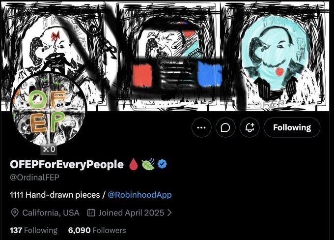 A Twitter/X profile page for 'OFEPForEveryPeople' (@OrdinalFEP) displaying hand-drawn, sketchy artwork and stating '1111 Hand-drawn pieces / @RobinhoodApp' with 6,090 followers.