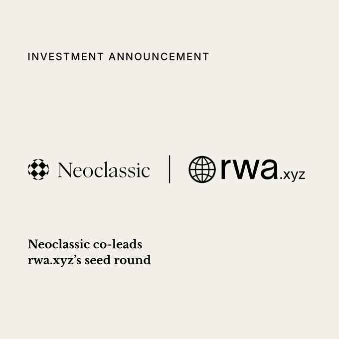 The image is an investment announcement graphic from Neoclassic featuring their logo alongside the rwa.xyz logo, with text stating "Neoclassic co-leads rwa.xyz's seed round." The graphic visually supports the announcement of Neoclassic's co-lead investment in RWA.xyz's seed funding round for their tokenized real-world assets data platform.