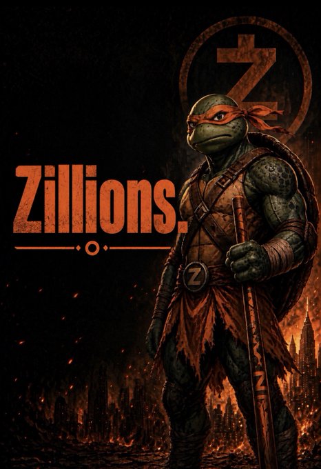 A stylized poster featuring a Teenage Mutant Ninja Turtle character with a red mask, alongside the text 'Zillions' and a large 'Z' symbol against a fiery, post-apocalyptic backdrop.