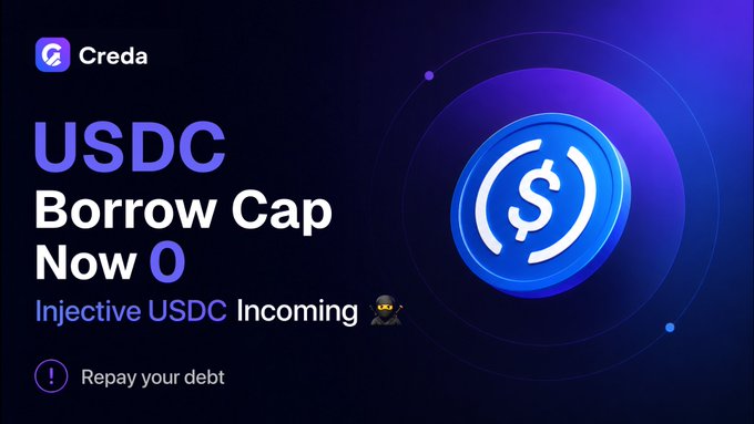 A promotional graphic for Creda displaying 'USDC Borrow Cap Now 0' with a message 'Injective USDC Incoming' and a 'Repay your debt' warning alongside a blue USDC coin logo.