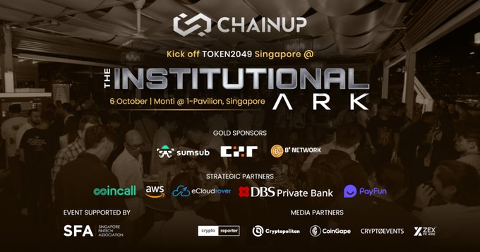 A promotional poster for ChainUp's TOKEN2049 Singapore event 'The Institutional Ark' on October 6 at Monti @ 1-Pavilion, listing sponsors including Sumsub, B² Network, CoinCall, AWS, DBS Private Bank, and PayFun.
